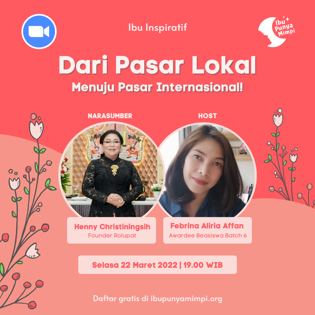Ibu Inspiratif: Dari Pasar Lokal sampai Pasar Internasional!