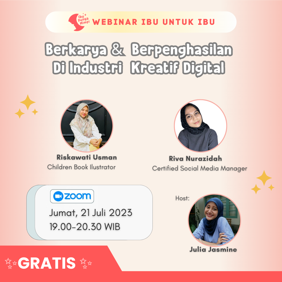 Ibu untuk Ibu : Berkarya dan Berpenghasilan di Industri Kreatif Digital