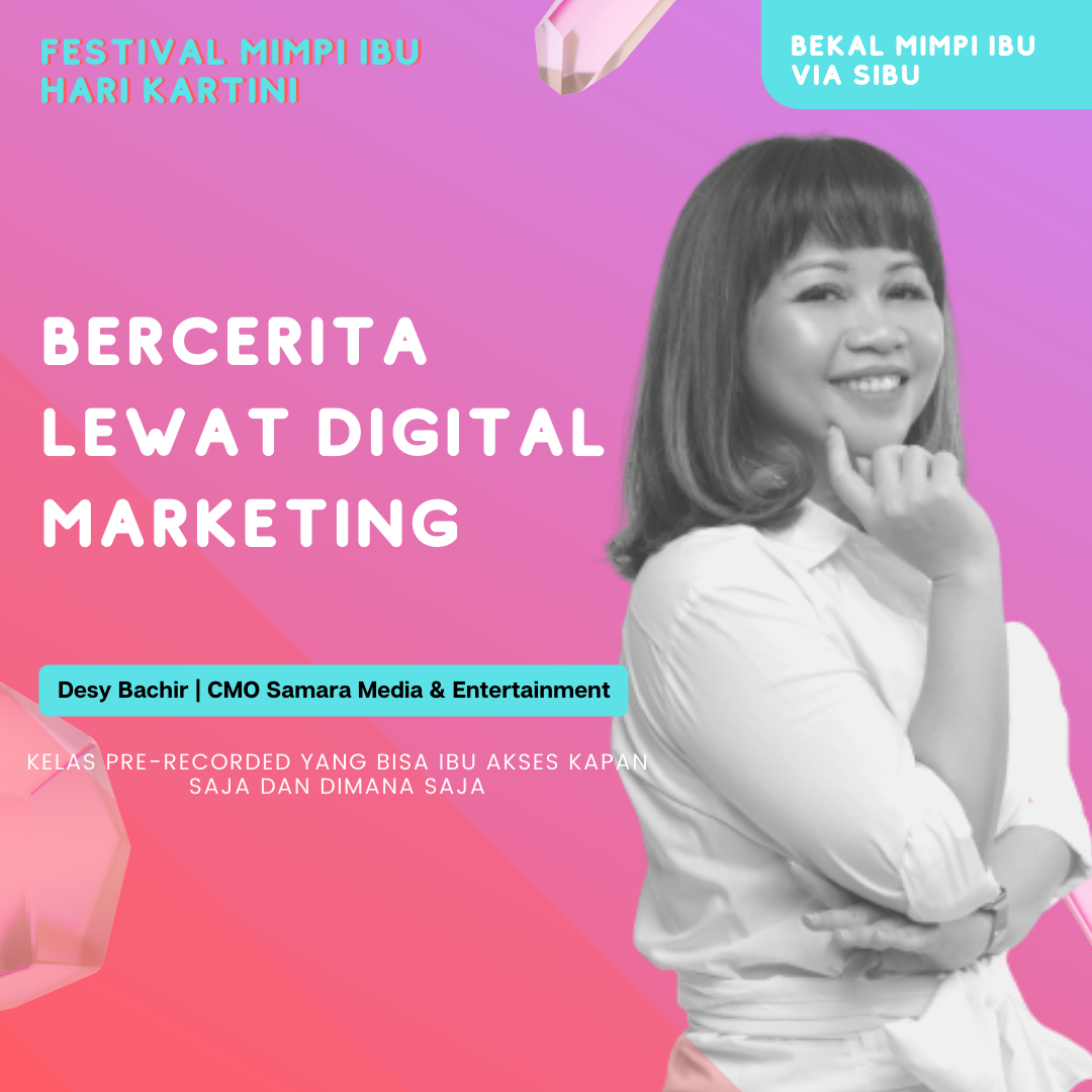 Bercerita Lewat Digital Marketing