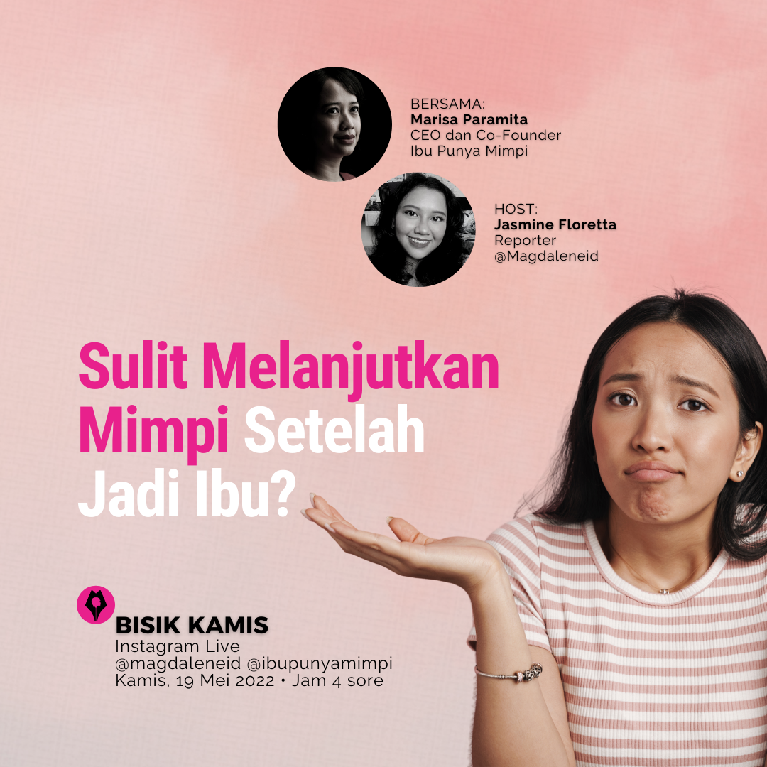 Sulit Menjalankan Mimpi Setelah Menjadi Ibu?