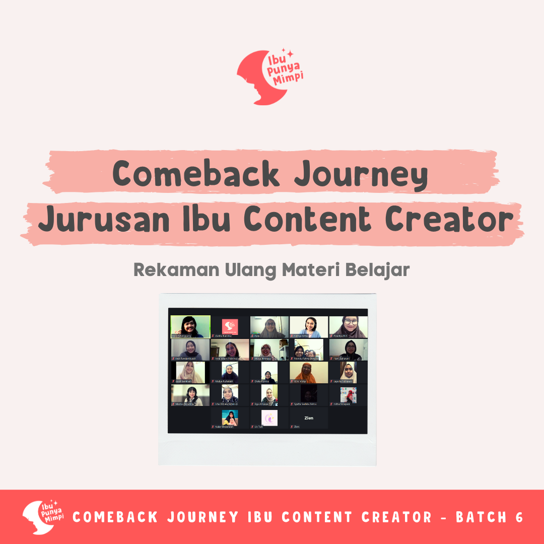 Comeback Journey Ibu Content Creator #6
