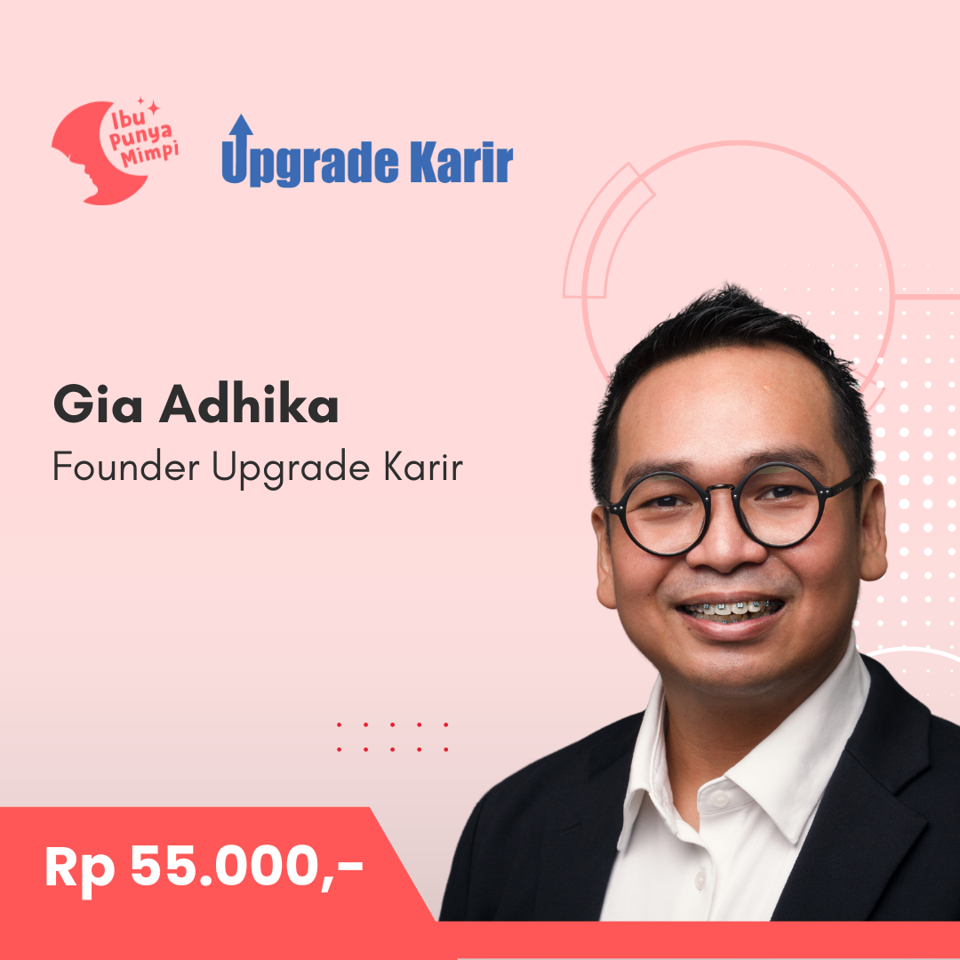 Course : Mempersiapkan Diri Ibu untuk Back to Work!