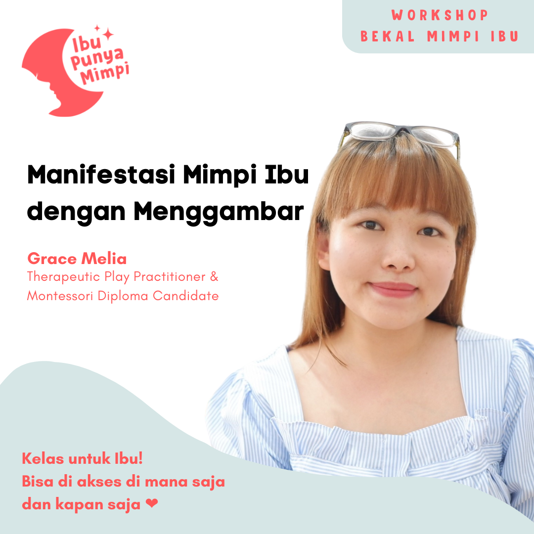 Manifestasi Mimpi Ibu dengan Menggambar