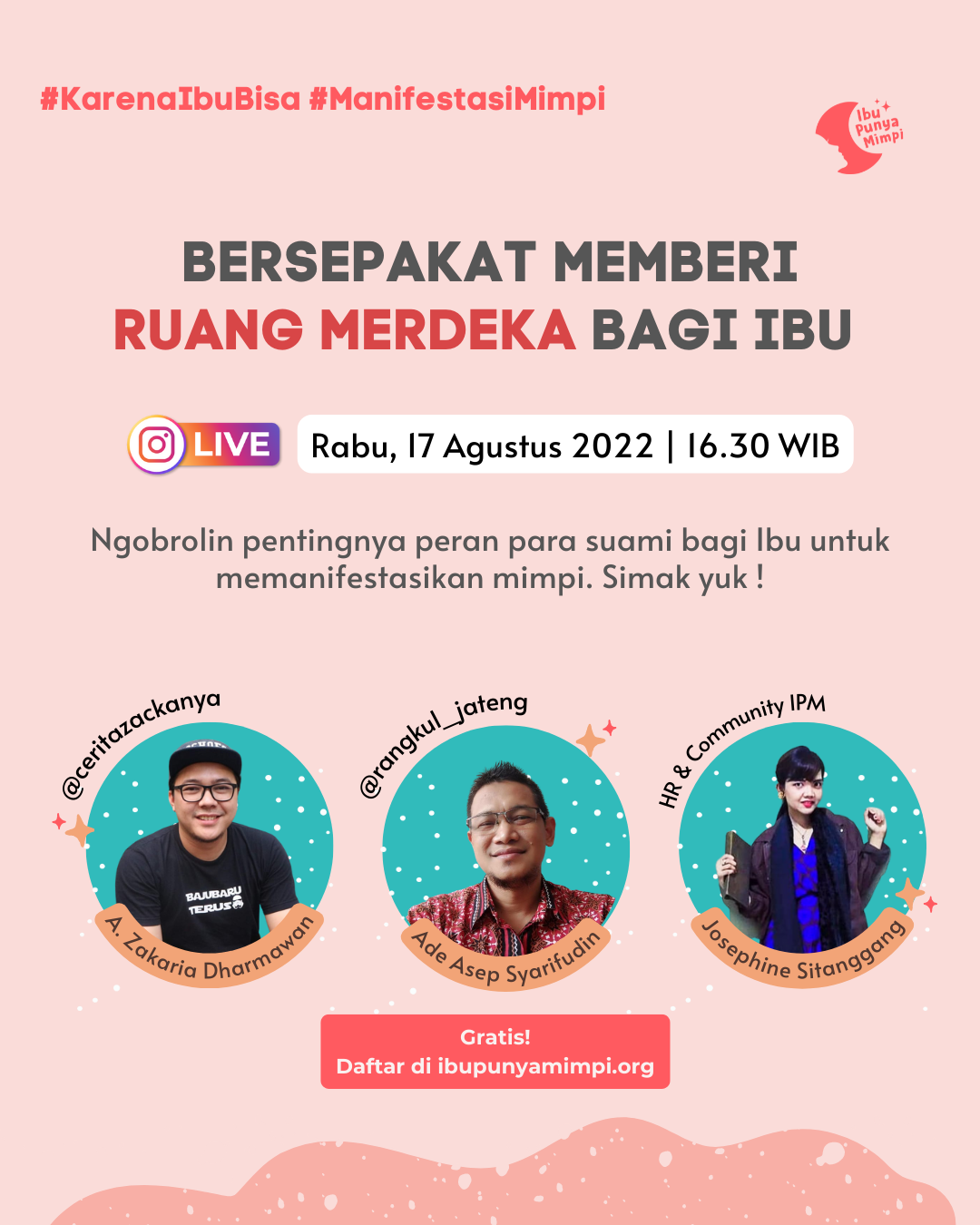 Sepakat Memberi Ruang Merdeka untuk Ibu