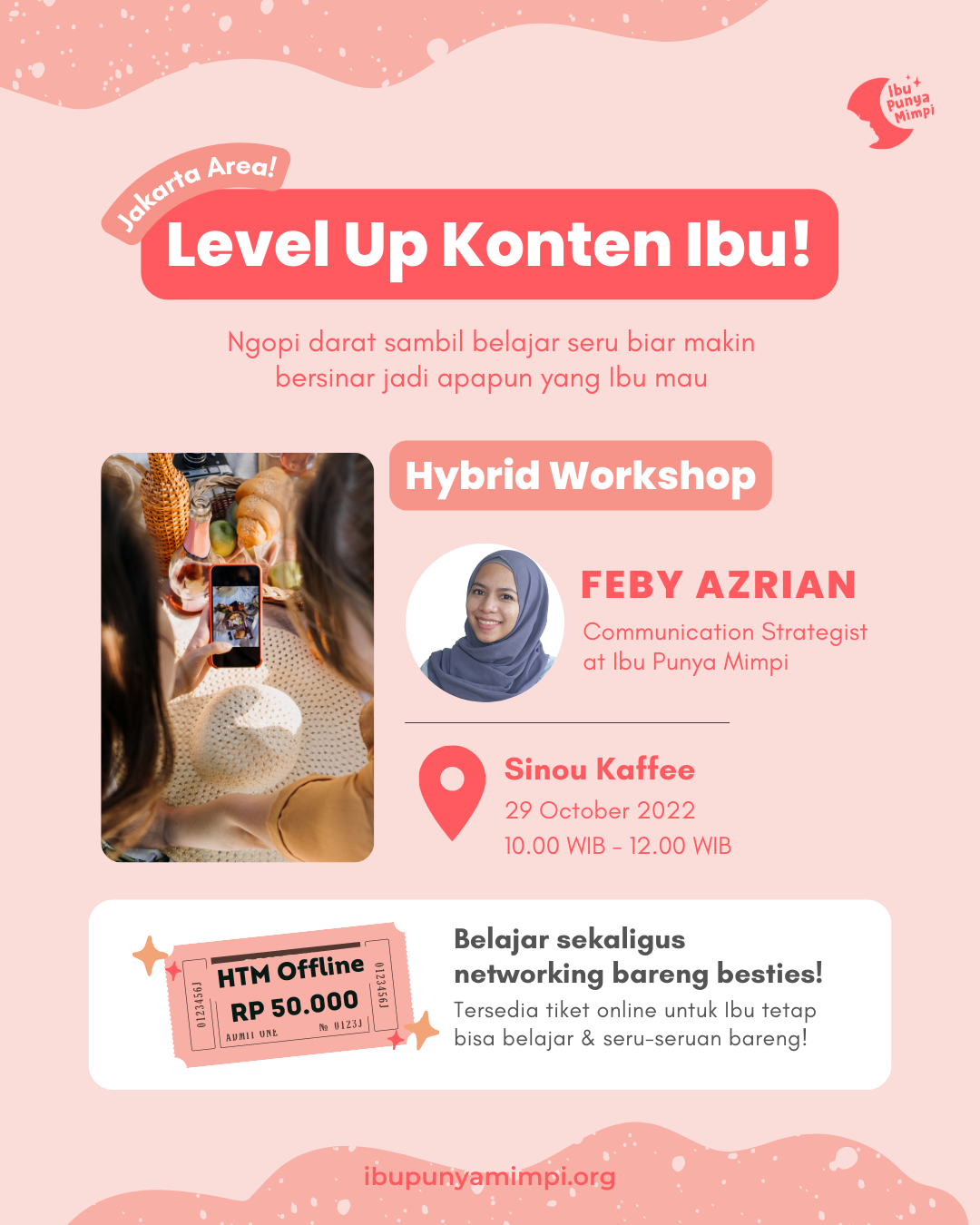 Tiket Offline: Level Up Konten Ibu!