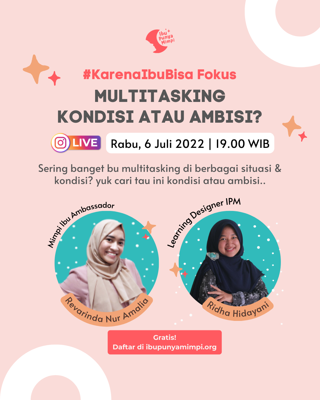 [IG Live] Multitasking Kondisi atau Ambisi?