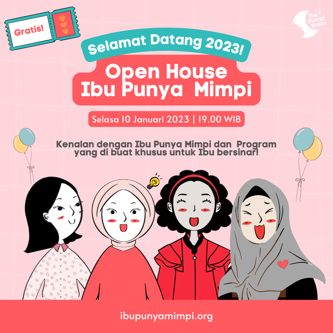 Open House Ibu Punya Mimpi: Hello 2023!
