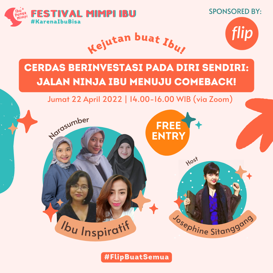 Flip Day! Jalur Ninja Ibu Comeback: Investasi pada Diri Sendiri