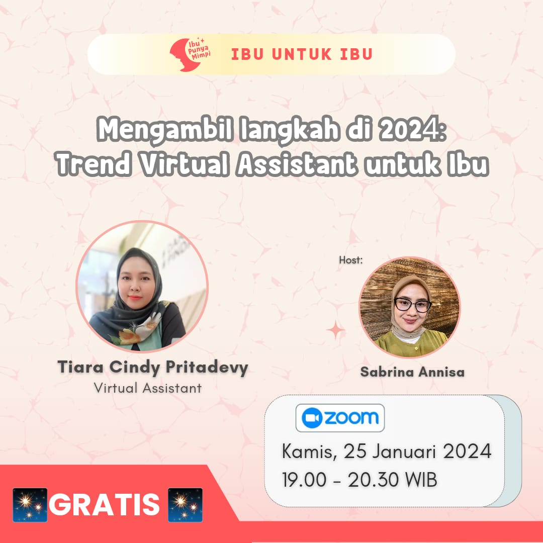 Ibu untuk Ibu : Mengambil Langkah di 2024 : Trend Virtual Assistant untuk Ibu