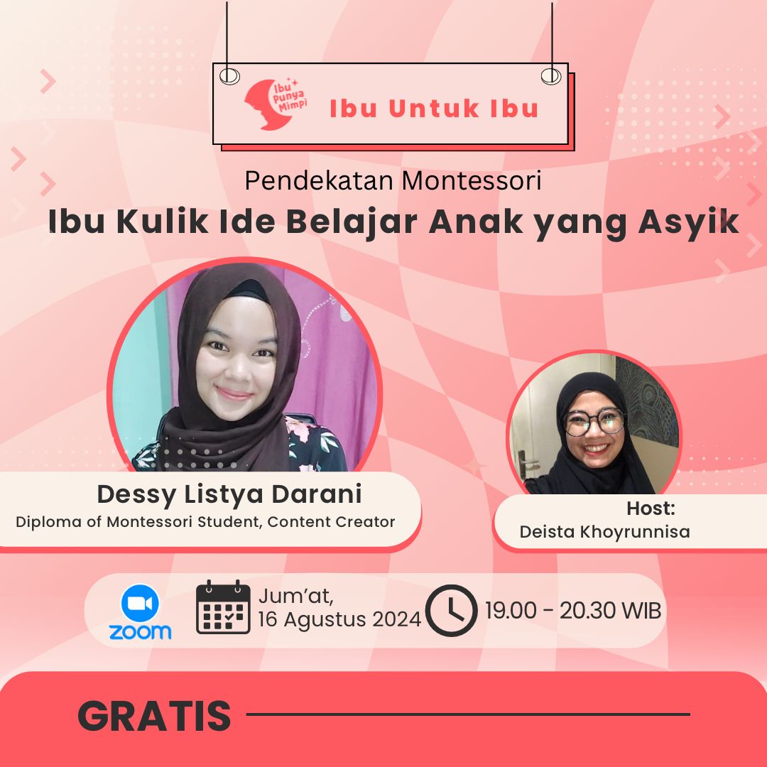 Ibu untuk Ibu : "Ibu Kulik Ide Belajar Anak yang Asyik: Pendekatan Montessori”