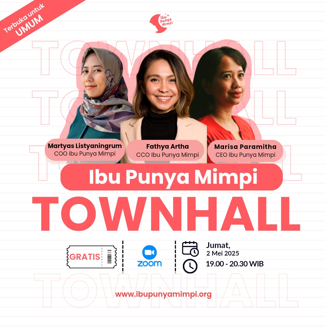 Townhall Ibu Punya Mimpi 2025