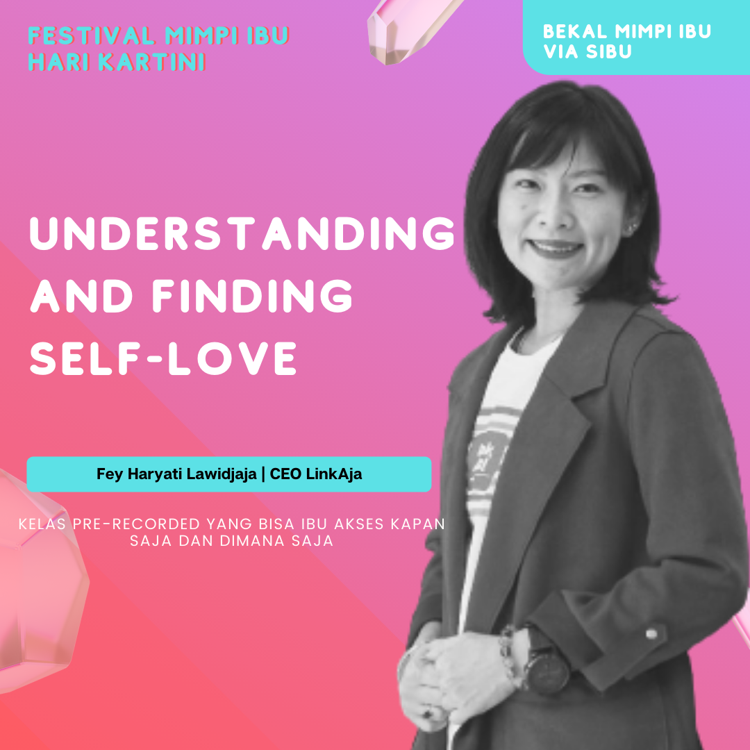 Understanding & Finding Self-Love