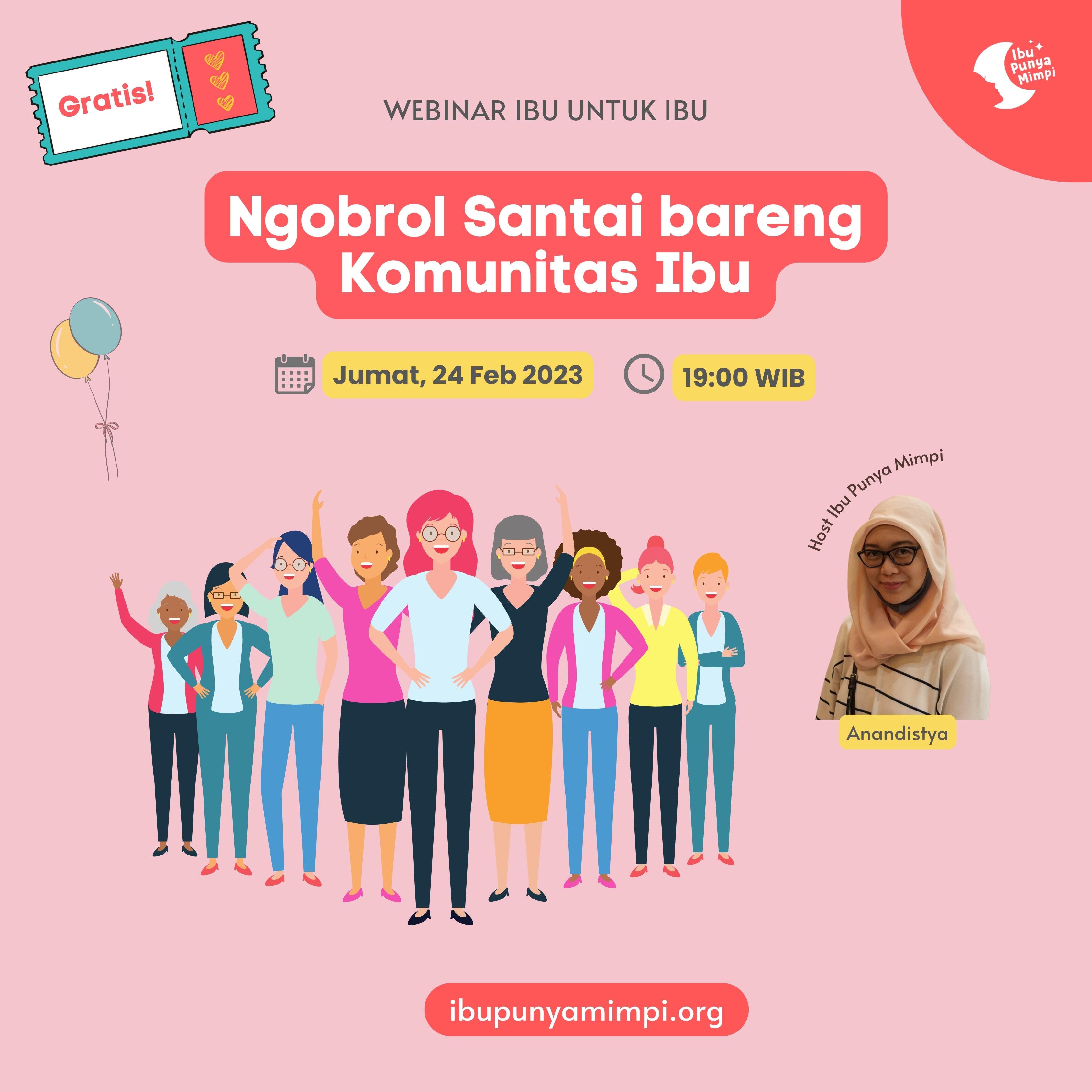 Ibu Untuk Ibu : Ngobrol Santai Bareng Komunitas Ibu