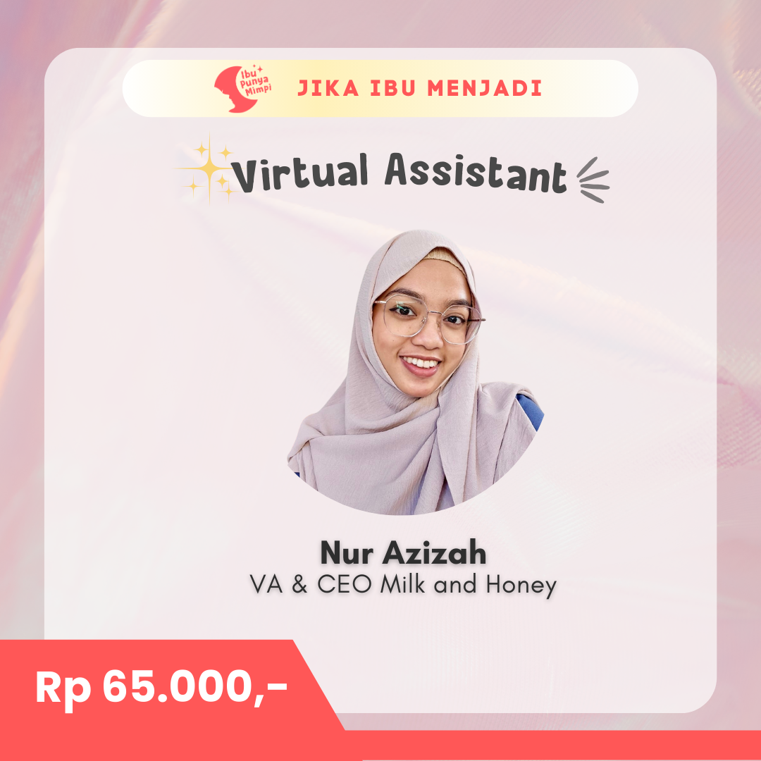 #JikaIbuMenjadi Virtual Assistant