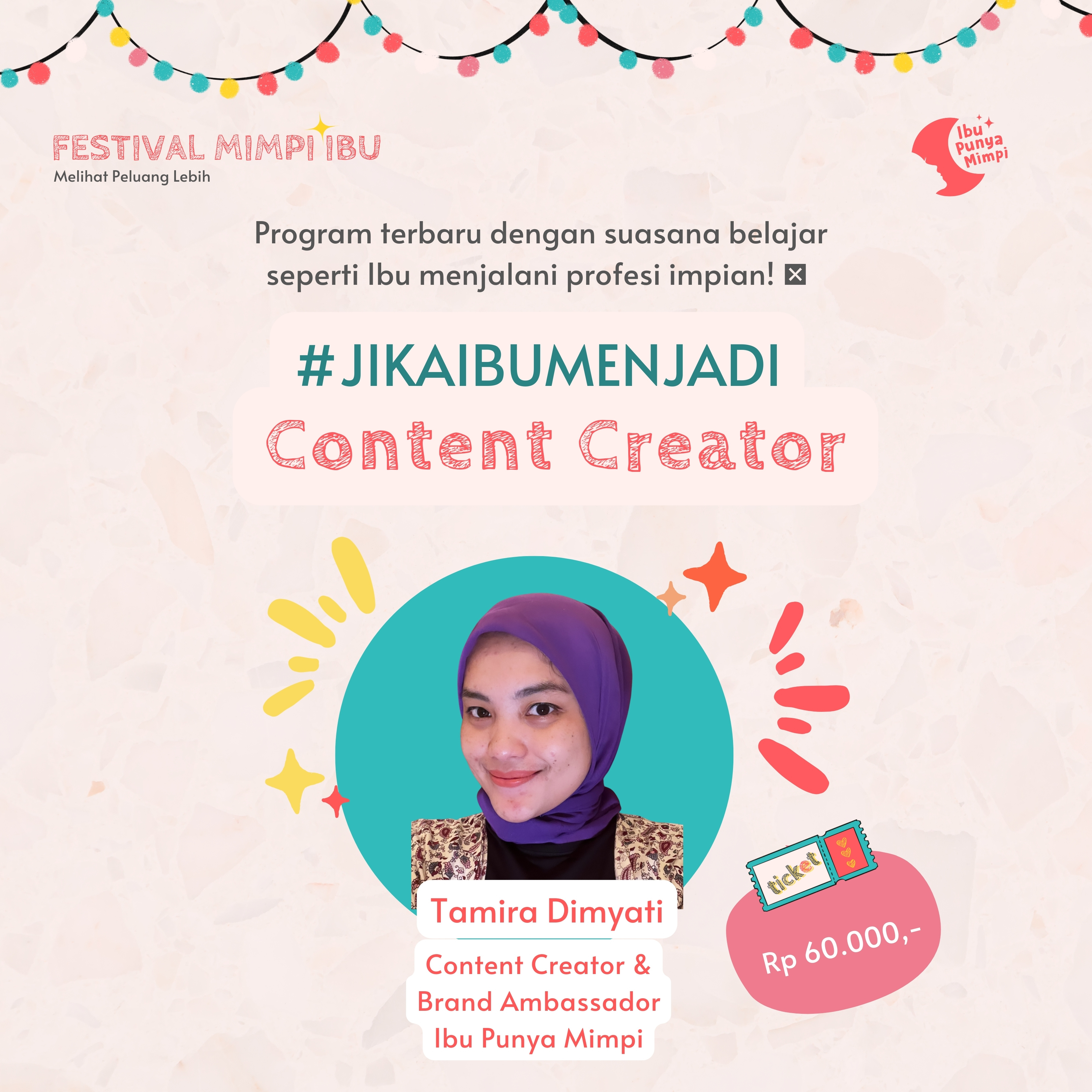 #JikaIbuMenjadi Content Creator >< FEMPI 2022