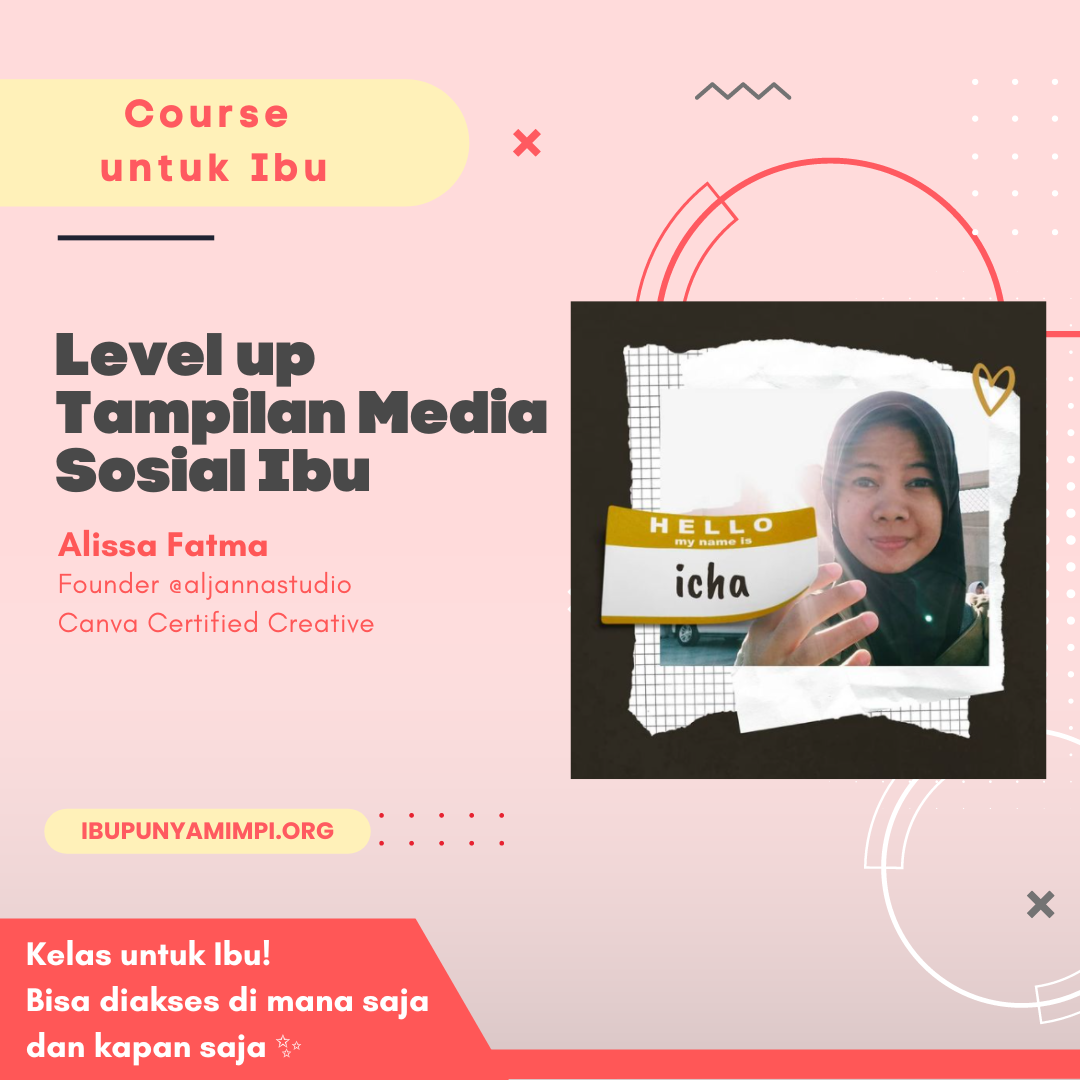 Level Up Tampilan Media Sosial Ibu
