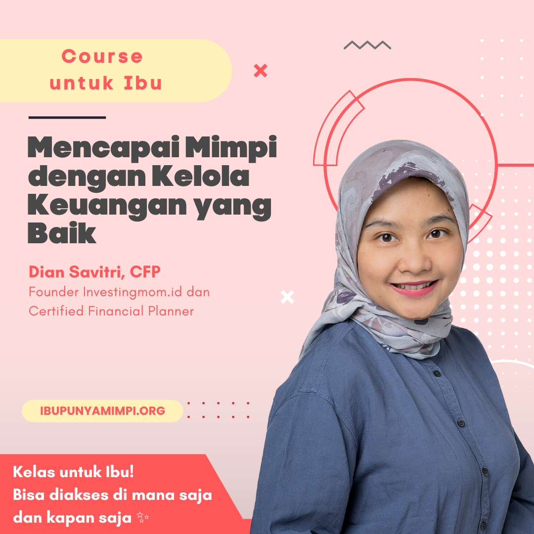Course : Mommy Money: Mencapai Mimpi dengan Kelola Keuangan yang Baik