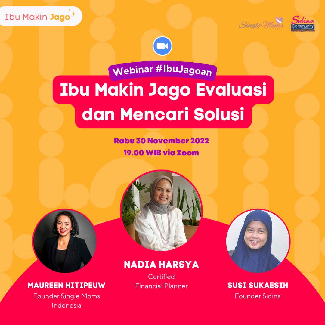 Webinar #IbuJagoan: Ibu Makin Jago Evaluasi dan Mencari Solusi