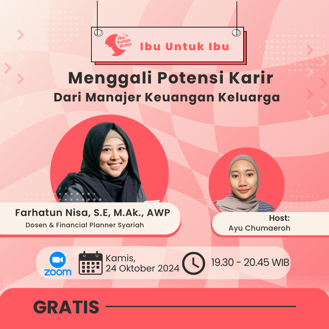 Ibu untuk Ibu : Menggali Potensi Karir dari Manajer Keuangan Keluarga