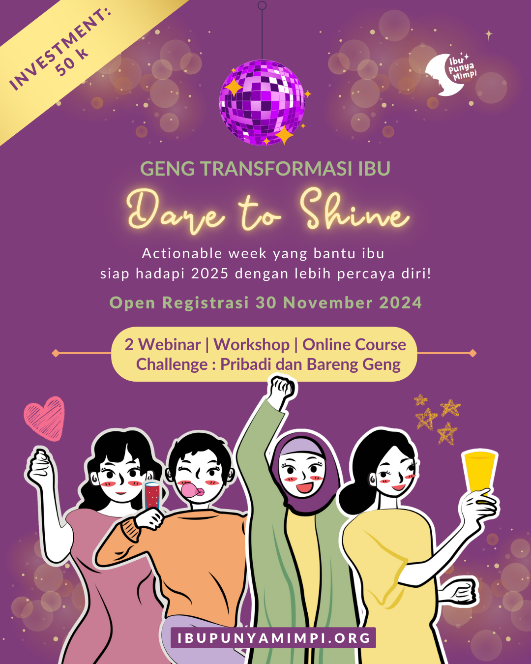 Geng Transformasi Ibu : Dare to Shine