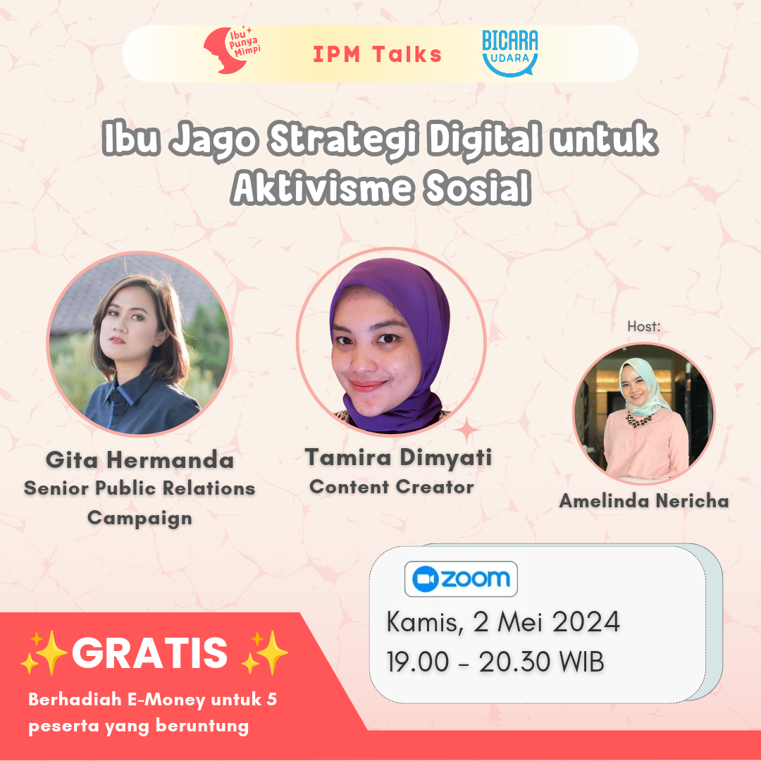 [IPM x Bicara Udara] Ibu Jago Strategi Digital untuk Aktivisme Sosial