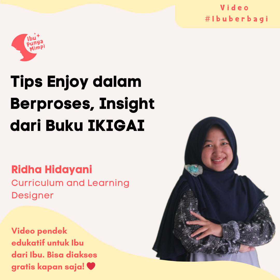 VIB : Tips Enjoy dalam Berproses, Insight dari Buku IKIGAI