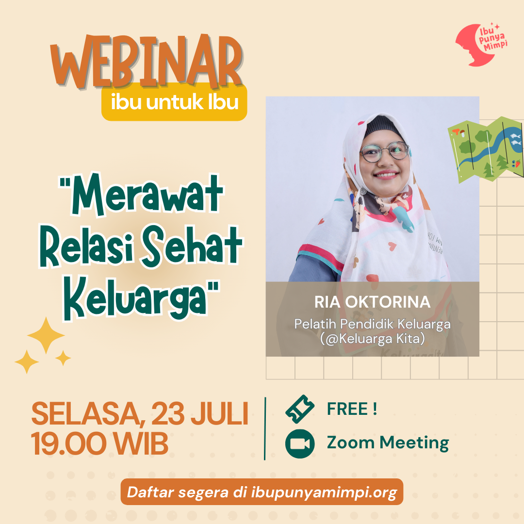 Webinar Ibu untuk Ibu : Merawat Relasi Sehat Keluarga
