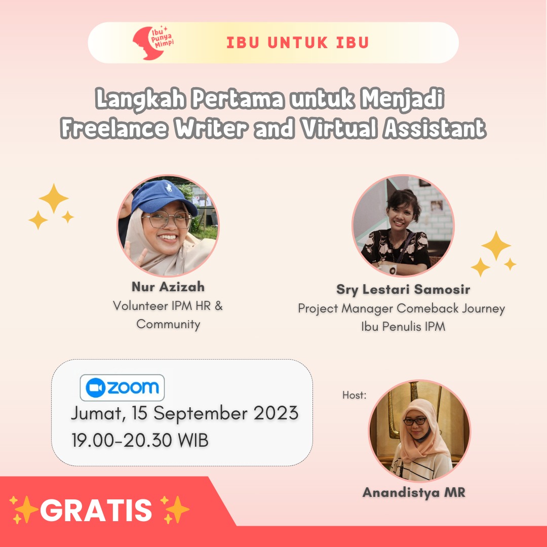 Ibu untuk Ibu : Langkah Pertama untuk Menjadi Freelance Writer and Virtual Assistant
