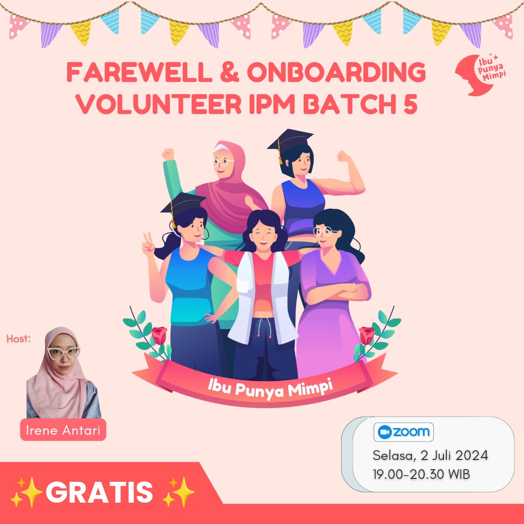Farewell & Onboarding Volunteer IPM Batch 5