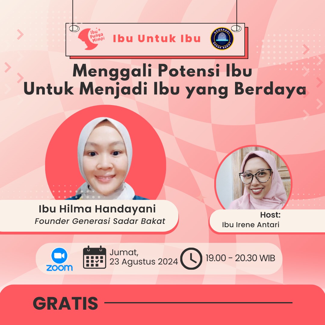Ibu untuk Ibu : Menggali Potensi Ibu Untuk Menjadi Ibu yang Berdaya
