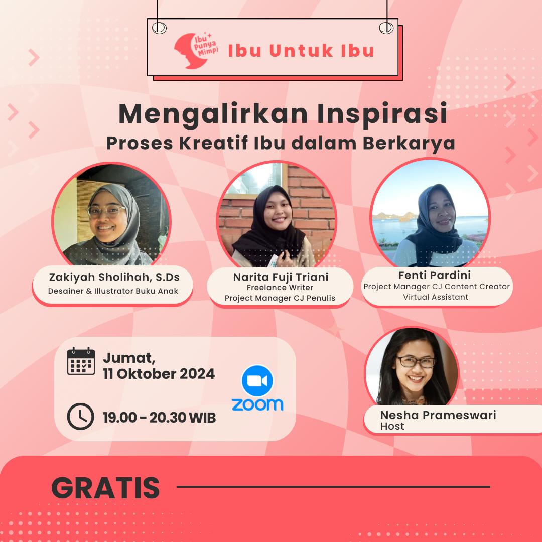 Ibu Untuk Ibu : “Mengalirkan Inspirasi: Proses Kreatif Ibu dalam Berkarya”