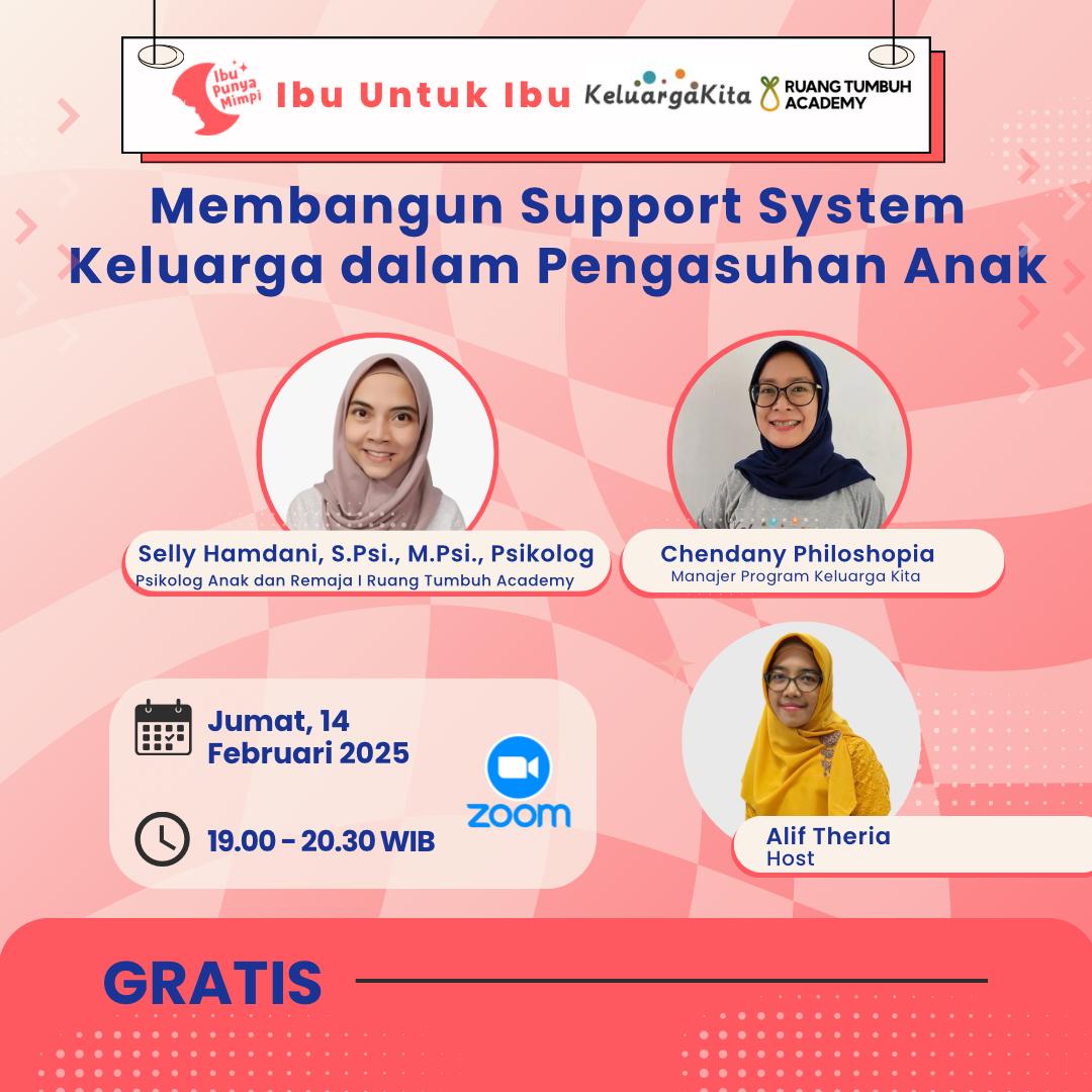 Ibu untuk Ibu : Membangun Support System Keluarga dalam Pengasuhan Anak