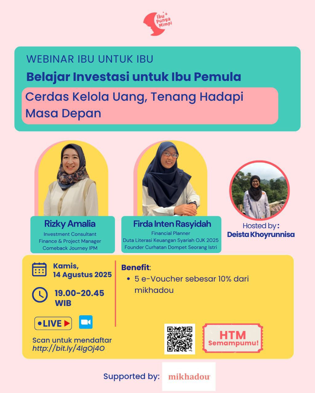 Webinar Ibu untuk Ibu "Belajar Investasi Untuk Ibu Pemula : Cerdas Kelola Uang, Tenang Hadapi Masa D
