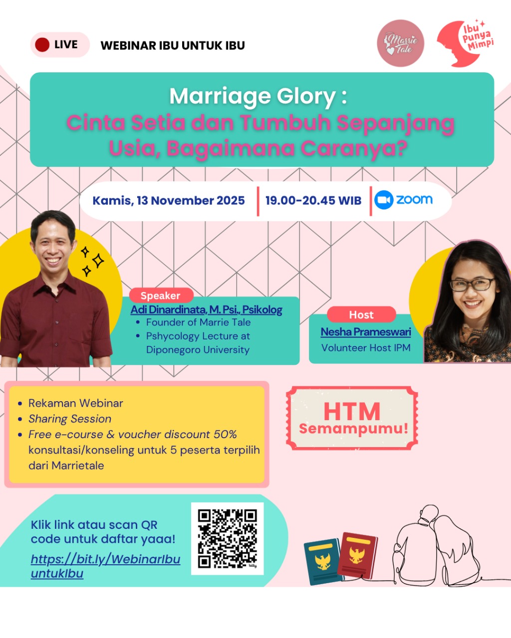 Webinar Ibu Untuk Ibu : Marriage Glory : Cinta Setia dan Tumbuh Sepanjang Usia, Bagaimana Caranya?