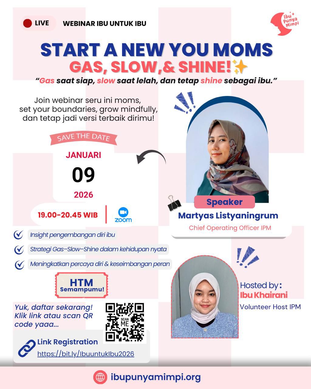 Webinar Ibu Untuk Ibu : Start a New You Moms: Gas, Slow, Shine!