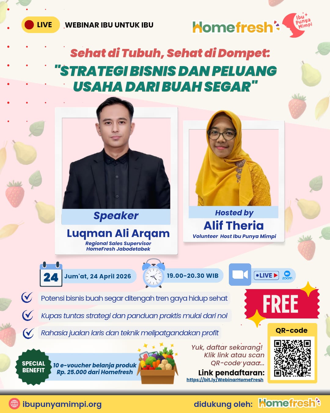 Webinar Spesial Ibu untuk Ibu dari HomeFresh X Ibu Punya Mimpi : "Sehat di Tubuh, Sehat di Dompet"