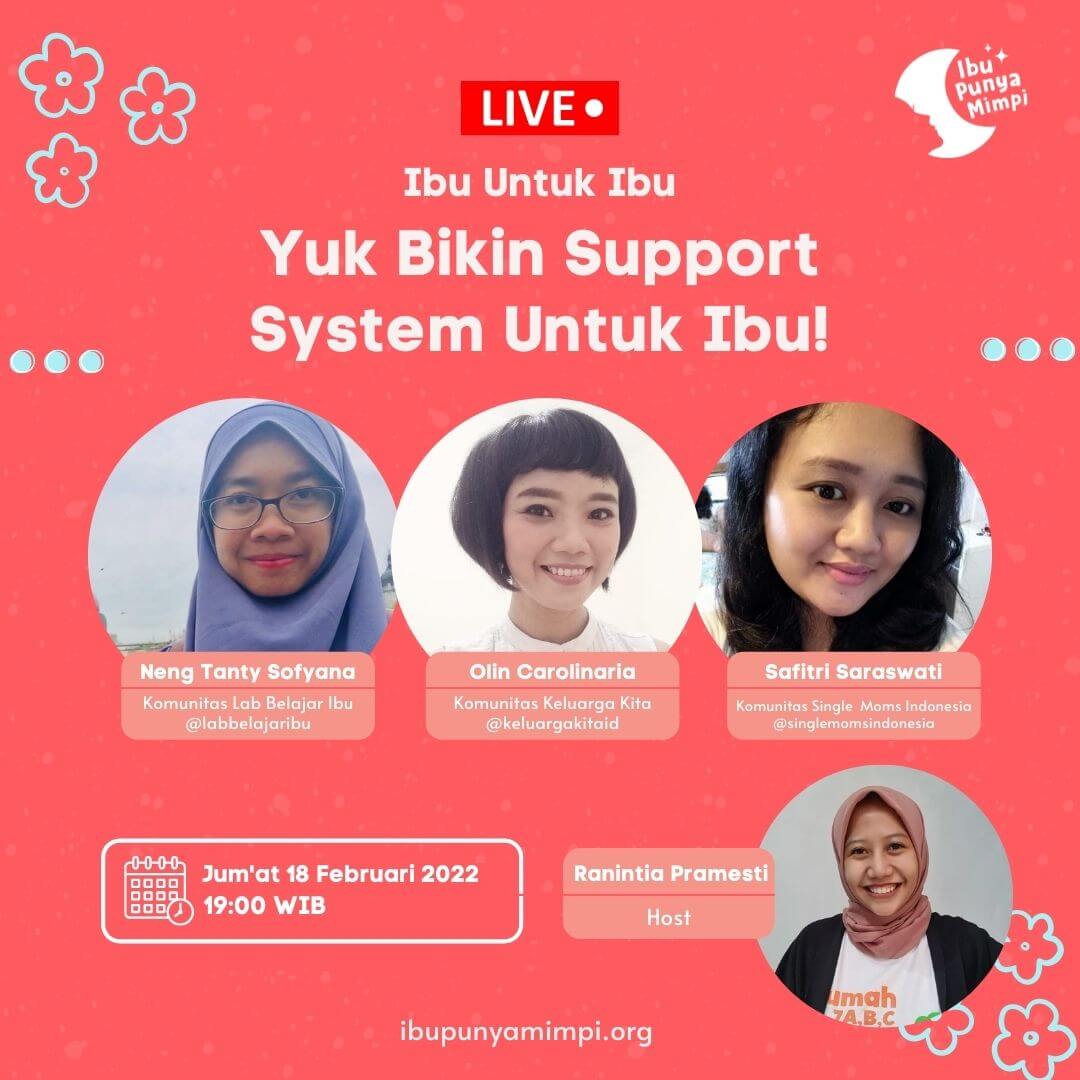 Ibu untuk Ibu - Yuk Bikin Support System untuk Ibu